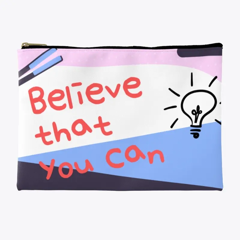 Believe that You Can