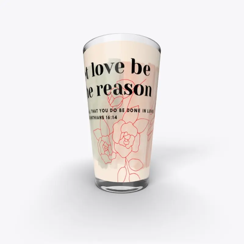 Let Love Be the Reason